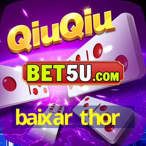 baixar thor